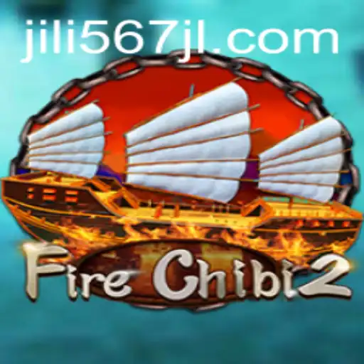 Explore the World of FireChibi2: An Immersive Gaming Experience with a 567jl Twist